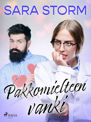 cover image of Pakkomielteen vanki